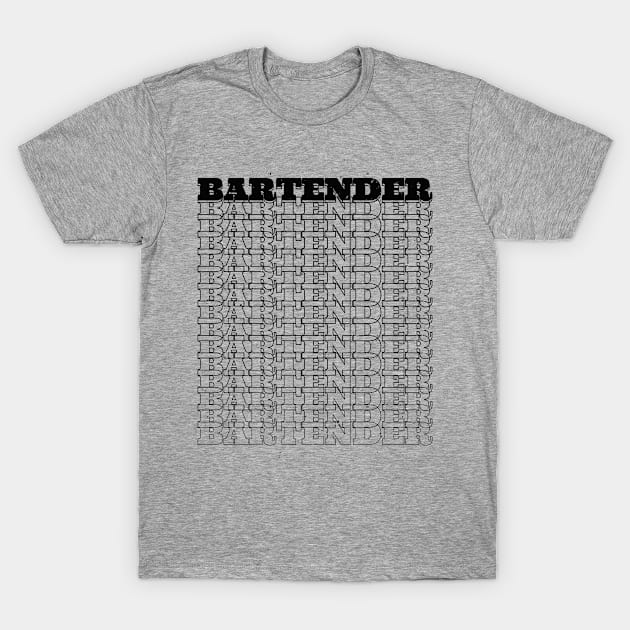 Bartender T-Shirt by Stay Weird